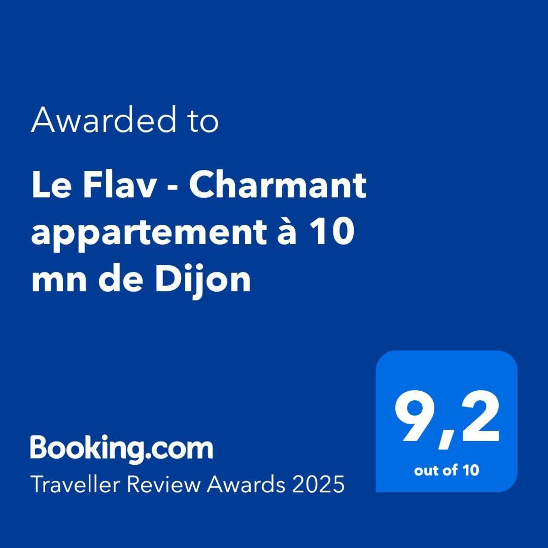Le Flav - Charmant Appartement A 10 Mn De Dijon Flavignerot エクステリア 写真